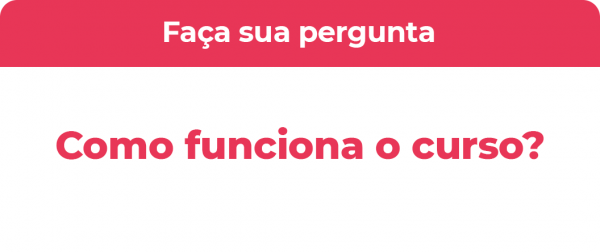 Faça sua pergunta